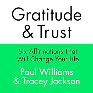 Gratitude and Trust Audiobook By Paul Williams, Tracey Jackson cover art
