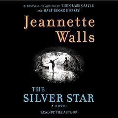 The Silver Star Audiolibro Por Jeannette Walls arte de portada