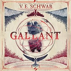 Gallant Audiolibro Por V.E. Schwab arte de portada