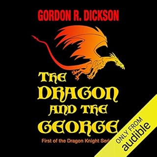 The Dragon and the George Audiolibro Por Gordon R. Dickson arte de portada