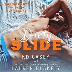 Dirty Slide Audiobook By Lauren Blakely, KD Casey cover art