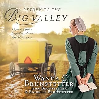 Return to the Big Valley Audiolibro Por Wanda E. Brunstetter, Jean Brunstetter, Richelle Brunstetter arte de portada