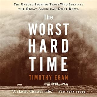 The Worst Hard Time Audiolibro Por Timothy Egan arte de portada