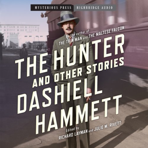 The Hunter and Other Stories Audiolibro Por Dashiell Hammett arte de portada