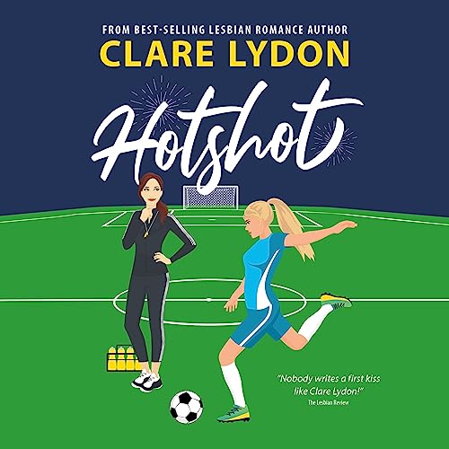 Hotshot Audiolivro Por Clare Lydon capa