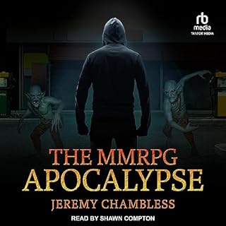 The MMRPG Apocalypse Audiobook By Jeremy Chambless cover art