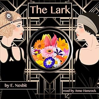 The Lark Audiolibro Por E. Nesbit arte de portada