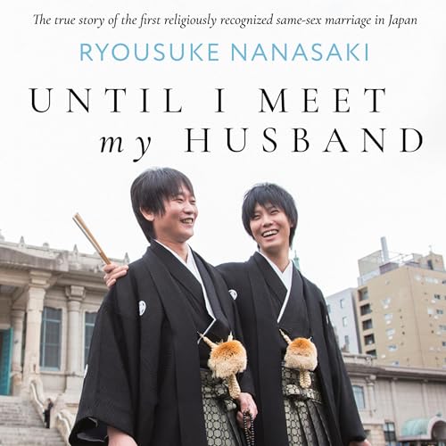 Until I Meet My Husband Audiobook By Ryousuke Nanasaki cover art