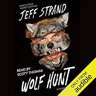 Wolf Hunt Audiobook By Jeff Strand cover art