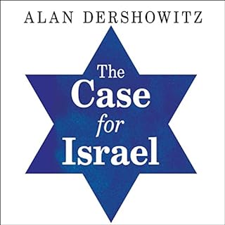 The Case for Israel Audiolibro Por Alan M. Dershowitz arte de portada