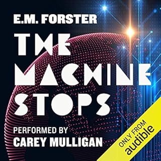 The Machine Stops Audiolibro Por E. M. Forster arte de portada