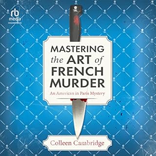 Mastering the Art of French Murder Audiolibro Por Colleen Cambridge arte de portada