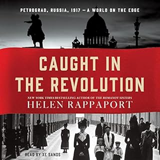 Caught in the Revolution Audiolibro Por Helen Rappaport arte de portada