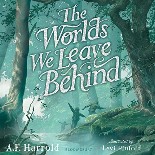 The Worlds We Leave Behind Audiobook By A.F. Harrold cover art