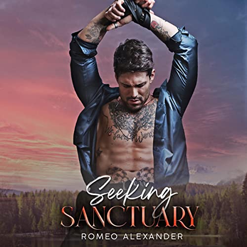 Seeking Sanctuary Audiobook By Romeo Alexander cover art