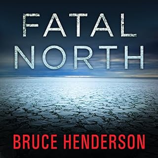 Fatal North Audiolibro Por Bruce Henderson arte de portada