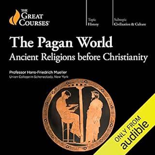 The Pagan World Audiolibro Por Hans-Friedrich Mueller, The Great Courses arte de portada