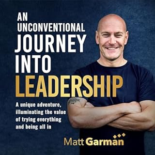 An Unconventional Journey into Leadership cover art
