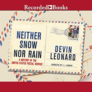 Neither Snow nor Rain Audiolibro Por Devin Leonard arte de portada