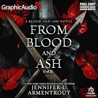 From Blood and Ash (Part 1 of 2) (Dramatized Adaptation) Audiobook By Jennifer L. Armentrout cover art
