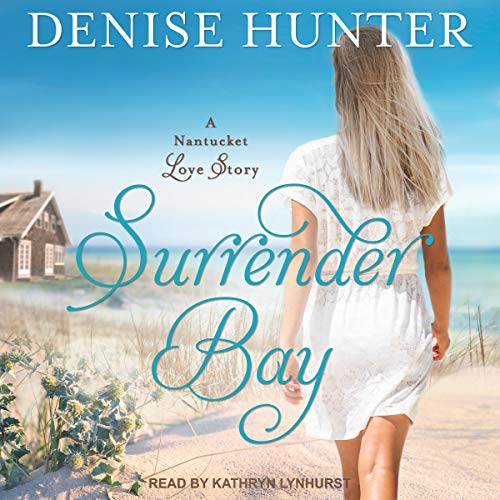 Surrender Bay Audiobook By Denise Hunter cover art