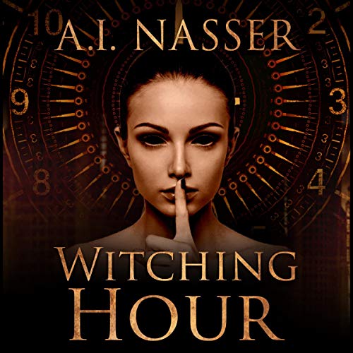 Witching Hour Audiolibro Por A.I. Nasser, Scare Street arte de portada