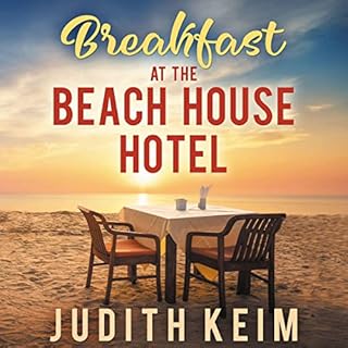 Breakfast at the Beach House Hotel Audiolibro Por Judith Keim arte de portada