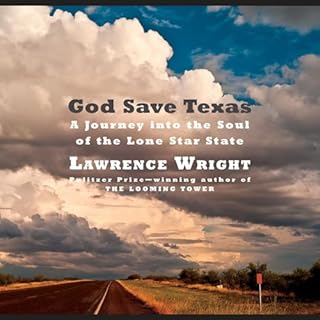 God Save Texas Audiolibro Por Lawrence Wright arte de portada