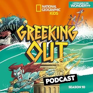 Greeking Out from National Geographic Kids Audiobook By National Geographic Kids cover art