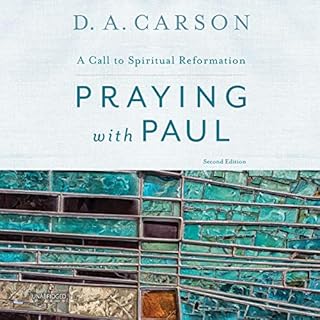 Praying with Paul, Second Edition Audiolibro Por D. A. Carson arte de portada