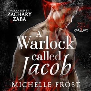 A Warlock Called Jacob Audiobook By Michelle Frost cover art