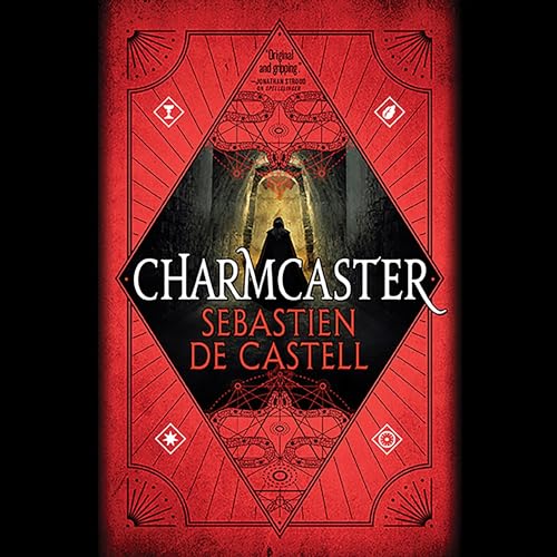 Charmcaster Audiolibro Por Sebastien de Castell arte de portada