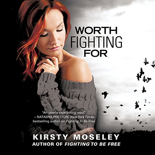 Worth Fighting For Audiolibro Por Kirsty Moseley arte de portada