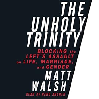 The Unholy Trinity Audiolibro Por Matt Walsh arte de portada