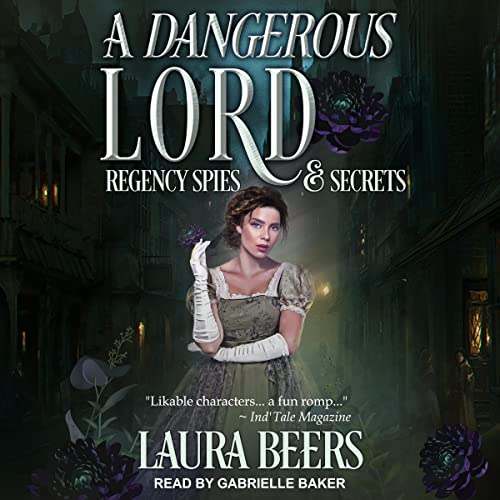 A Dangerous Lord Audiobook By Laura Beers cover art
