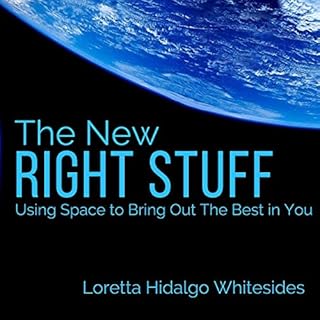 The New Right Stuff Audiobook By Loretta Hidalgo Whitesides cover art