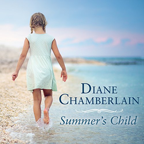 Summer's Child Audiobook By Diane Chamberlain cover art