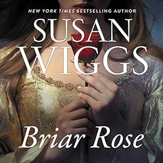 Briar Rose Audiobook By Susan Wiggs cover art