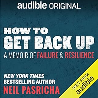 How to Get Back Up Audiolibro Por Neil Pasricha arte de portada