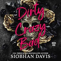 Page de couverture de Dirty Crazy Bad