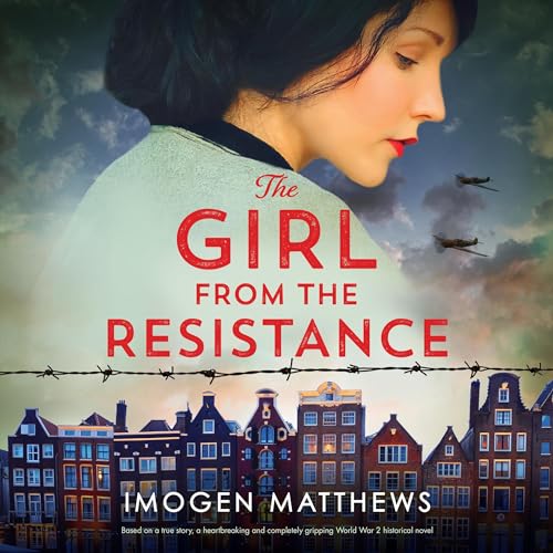 The Girl from the Resistance Audiolibro Por Imogen Matthews arte de portada