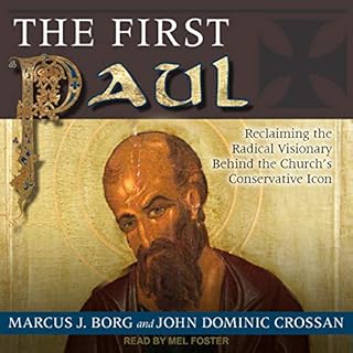 The First Paul Audiobook By Marcus J. Borg, John Dominic Crossan cover art