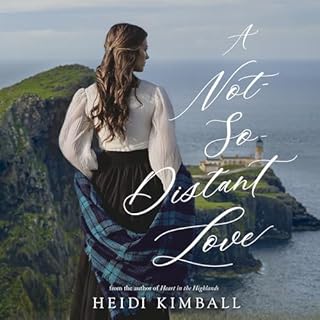 A Not-So-Distant Love Audiolibro Por Heidi Kimball arte de portada