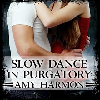 Slow Dance in Purgatory Audiolibro Por Amy Harmon arte de portada