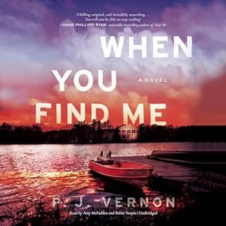 When You Find Me Audiolibro Por P. J. Vernon arte de portada
