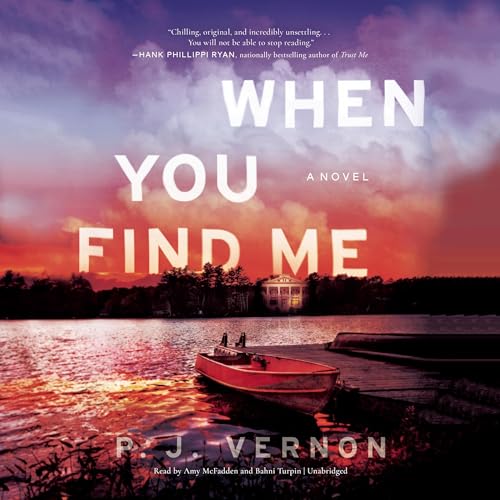 When You Find Me Audiobook By P. J. Vernon cover art