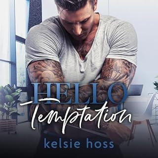 Hello Temptation Audiobook By Kelsie Hoss cover art