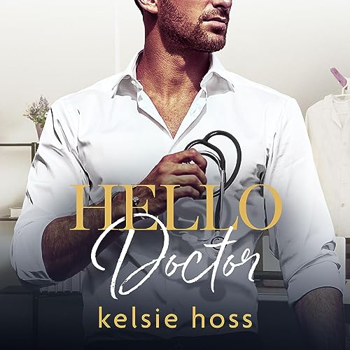 Hello Doctor Audiolivro Por Kelsie Hoss capa
