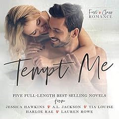 Tempt Me: A First Class Romance Collection Audiolibro Por Jessica Hawkins, A.L. Jackson, Tia Louise, Harloe Rae, Lauren Rowe arte de portada