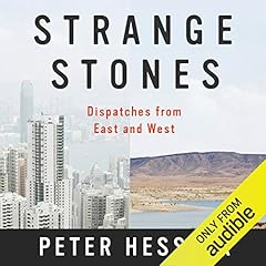 Strange Stones Audiolibro Por Peter Hessler arte de portada